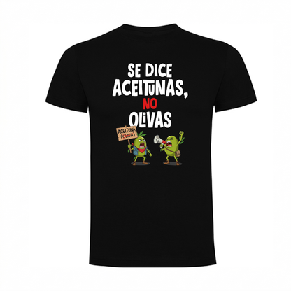 CAMISETA SE DICE ACEITUNAS, NO OLIVAS 🫒 Frikartes